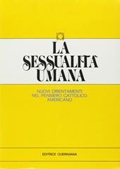 La sessualità umana. Nuovi orientamenti nel pensiero cattolico americano