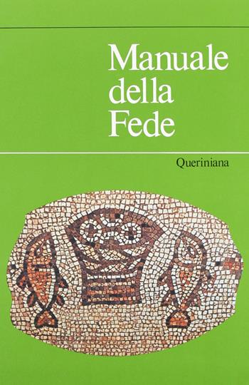 Manuale della fede  - Libro Queriniana 1985, Strumenti | libraccio.click