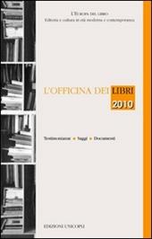 L'officina dei libri 2010