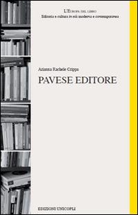 Pavese editore - Arianna R. Crippa - Libro Unicopli 2014, L' Europa del libro | libraccio.click
