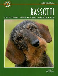Bassotti - Candida Pialorsi Falsina - Libro De Vecchi 2011, Cani di razza | libraccio.click