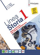 Linea storia. Per le Scuole superiori. Con e-book. Con espansione online. Vol. 1