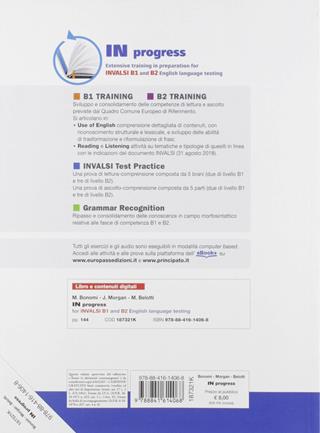 In progress. Extensive training in preparation for INVALSI B1 and B2. Per le Scuole superiori. - Mauretta Bonomi, James Morgan, Manuel Belotti - Libro Europass 2019 | libraccio.click