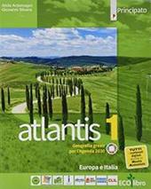 Atlantis. Con Cartografia, Quaderno delle competenze e Le regioni italiane. Per la Scuola media. Con e-book. Con espansione online. Vol. 1: Europa e Italia