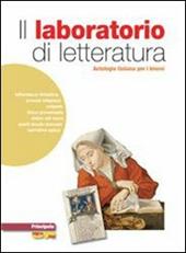 Il laboratorio del lettore. Epica. LibroLIM. Per le Scuole superiori. Con e-book. Con espansione online