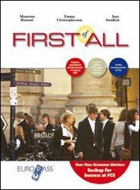 First of all. With key. Per le Scuole superiori. Con CD Audio. - Mauretta Bonomi, Emma Christopherson, Sara Amidoni - Libro Europass 2010 | libraccio.click
