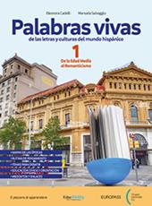 Palabras vivas. Vol. unico. Per le Scuole superiori. Con e-book. Con espansione online