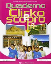 Clicko e scopro. Quaderno degli esercizi. Per la Scuola elementare. Con e-book. Con espansione online. Vol. 1