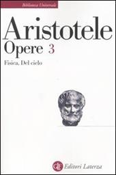 Opere. Vol. 3: Fisica-Del cielo