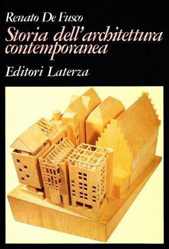 Storia dell'architettura contemporanea - Renato De Fusco - Libro Laterza 1997, Grandi opere | libraccio.click