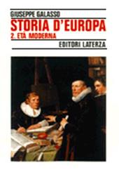 Storia d'Europa. Vol. 2: Età moderna.