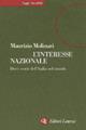L' interesse nazionale. Dieci storie dell'Italia nel mondo - Maurizio Molinari - Libro Laterza 2000, Saggi tascabili Laterza | libraccio.click