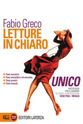Letture in chiaro. Vol. unico. Con materiali per il docente. Per le Scuole superiori. Con espansione online