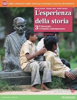 Esperienza della storia. Per le Scuole superiori. Vol. 3 - Marco Fossati, Giorgio Luppi, Emilio Zanette - Libro Edizioni Scolastiche Bruno Mondadori 2015 | libraccio.click