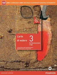 Arte di vedere. Ediz. rossa. Per le Scuole superiori. Vol. 3 - Chiara Gatti, Giulia Mezzalama, Elisabetta Parente - Libro Mondadori Bruno 2014 | libraccio.click