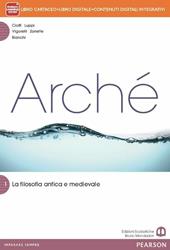 Archè1. Per le Scuole superiori. Con e-book. Con espansione online