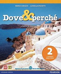 Dove e perché. Ediz. blu. Per la Scuola media. Vol. 2: Gli stati europei - Carazzi, Pizzetti - Libro Edizioni Scolastiche Bruno Mondadori 2012 | libraccio.click