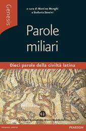 Genesis. Parole miliari. Per le Scuole superiori. Con e-book. Con espansione online