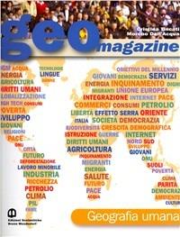 Geomagazine. Geografia umana. Per le Scuole superiori. - Cristina Tincati, Moreno Dell'Acqua - Libro Edizioni Scolastiche Bruno Mondadori 2008 | libraccio.click