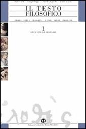Il testo filosofico. Per le Scuole superiori. Vol. 3/2: L'età contemporanea: Il Novecento