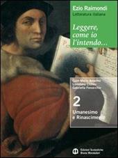 Leggere, come io l'intendo. Con guida alla scrittura. Per le Scuole superiori. Con espansione online. Vol. 1: Dalle origini all'età comunale