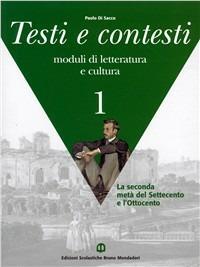 Testi e contesti. Con quaderno. Per il biennio postqualifica degli Ist. professionali. Vol. 1 - Paolo Di Sacco - Libro Edizioni Scolastiche Bruno Mondadori 2003 | libraccio.click