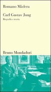 Carl Gustav Jung. Biografia e teoria