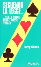 Seguendo la legge... Sulle orme delle prese totali