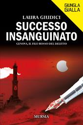 Successo insanguinato. Genova, il filo rosso del delitto