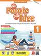Più parole più idee. Con Mito Epica Teatro, Pronti per scrivere, Cittadinanza digitale. Per la Scuola media. Vol. 1 - F. Allegro, E. Forno, S. Tozzi - Libro Il Capitello 2023 | libraccio.click