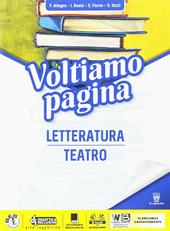 Voltiamo pagina. Letteratura. Per la Scuola media. Con e-book. Con espansione online. Vol. 2