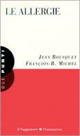 Le allergie - Jean Bousquet, François-Bernard Michel - Libro Il Saggiatore 1998, Due punti | libraccio.click