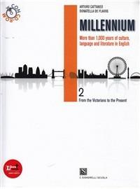 Millennium. Per le Scuole superiori. Con CD-ROM. Vol. 2: From the victorians to the present age - A. Cattaneo, D. De Flaviis - Libro Carlo Signorelli Editore 2012 | libraccio.click