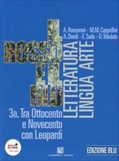 Il rosso e il blu. Vol. 3A-3B. Ediz. blu. PEr le Scuole superiori. Con espansione online. Vol. 3