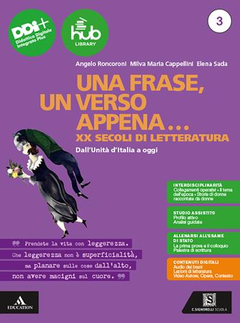 Una frase, un verso appena... Vol. 3: Dall'Unità d'Italia a oggi - Angelo Roncoroni, Milva Maria Cappellini, Elena Sada - Libro Carlo Signorelli Editore 2024 | libraccio.click