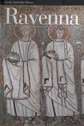 Ravenna. Ediz. illustrata