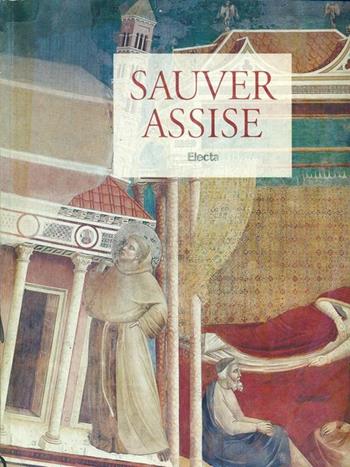 Splendori di Assisi. Capolavori dal Museo della Basilica di San Francesco. Catalogo della mostra (1998-99). Ediz. francese  - Libro Mondadori Electa 1998, Cataloghi di mostre | libraccio.click