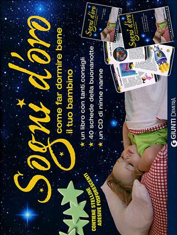 Sogni d'oro. Come far dormire bene il tuo bambino. Con CD Audio. Con gadget - Angelo Musso, Ornella Gadoni - Libro Demetra 2011, Salute in famiglia | libraccio.click