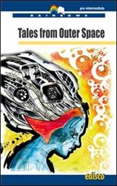 Tales from outer space. Level B1. Pre-intermediate. Con CD Audio. Con espansione online