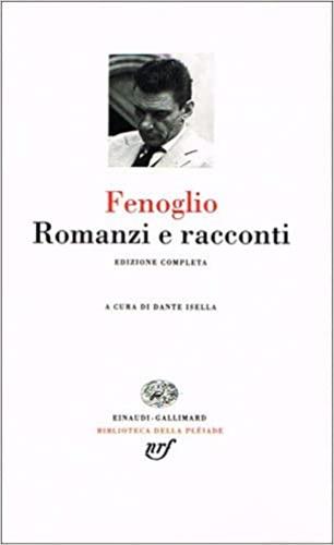Romanzi e racconti - Beppe Fenoglio - Libro Einaudi 1997 | libraccio.click