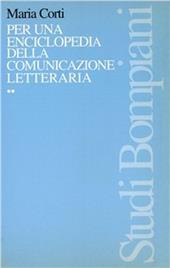 Per una enciclopedia della comunicazione letteraria