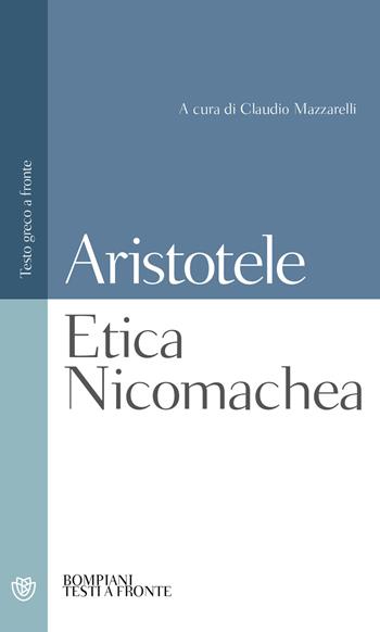 Etica nicomachea - Aristotele - Libro Bompiani 2000, Testi a fronte | libraccio.click