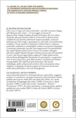 Il significato dei colori nelle civiltà antiche - Lia Luzzatto, Renata Pompas - Libro Bompiani 2017, Tascabili. Saggi | libraccio.click