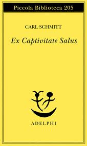 Ex captivitate salus