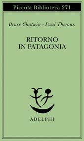 Ritorno in Patagonia