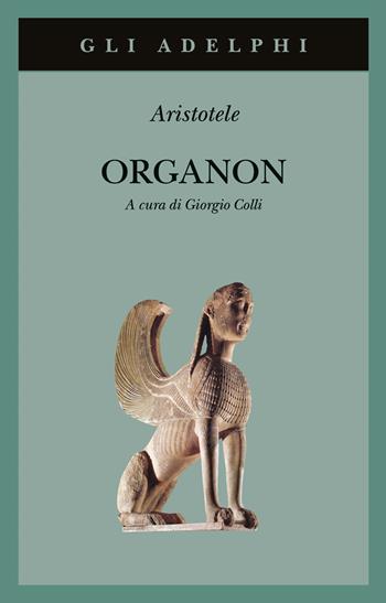 Organon - Aristotele - Libro Adelphi 2003, Gli Adelphi | libraccio.click