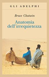 Anatomia dell'irrequietezza