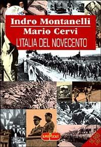 L' Italia del Novecento - Indro Montanelli, Mario Cervi - Libro RL Libri 1999, Superpocket. Best seller | libraccio.click