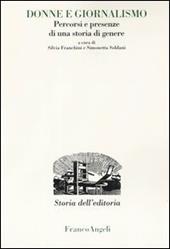 Donne e giornalismo. Percorsi e presenze di una storia di genere