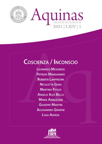 Aquinas. Rivista internazionale di filosofia (2021). Vol. 1: Coscienza/Inconscio  - Libro Lateran University Press 2021 | libraccio.click